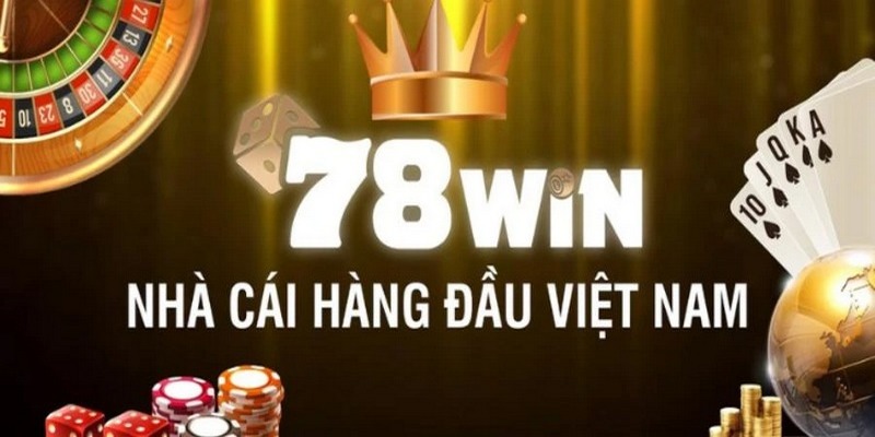 Tổng quát về nhà cái cùng người sáng lập ra trang casino 78WIN